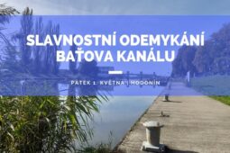 Slavnostní odemykání Baťova kanálu proběhne ve velkém stylu